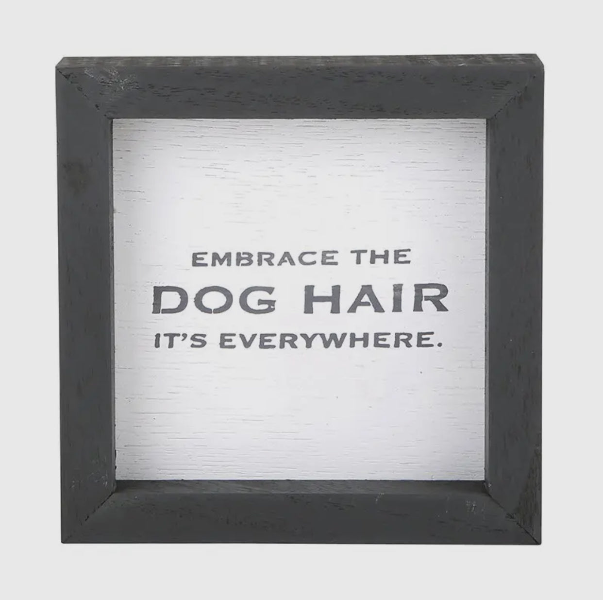 Dog Hair Word Plaque